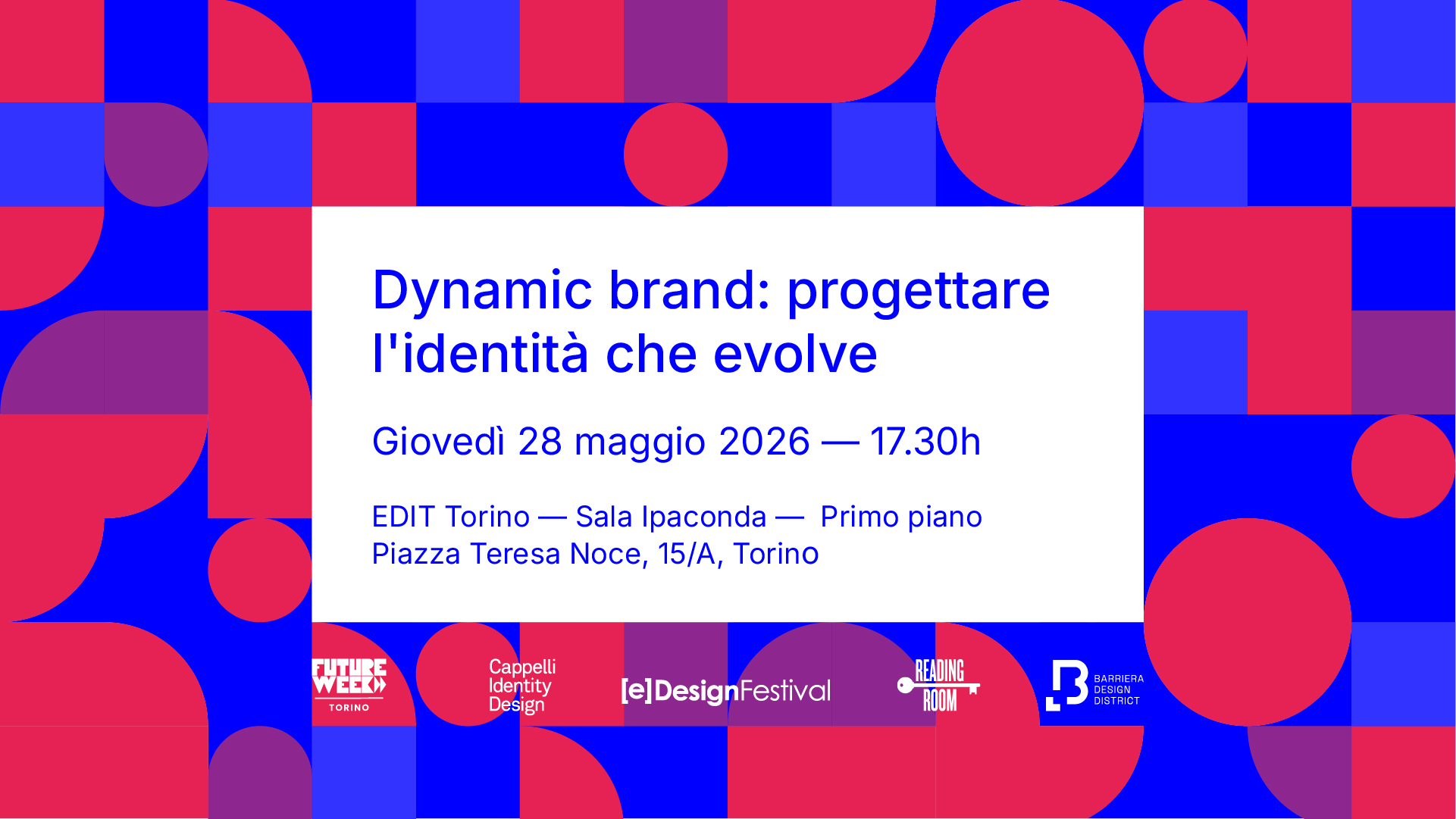 Future Week Torino, Cappelli Identity Design, eDesign Festival